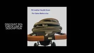 Baby Stroller Handle Cover For Cybex balios s lux 28cm length Pu Leather Protective Case Wheelchairs