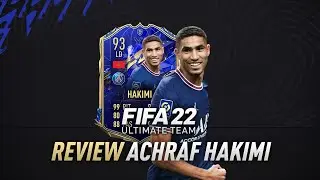 &iexcl;EL MEJOR LATERAL DERECHO PURO DEL JUEGO! 🔝 93 ACHRAF HAKIMI FIFA 22 TOTY REVIEW