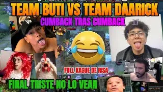 BUTI GLOGLO Y CHIKEN VS DAARICK CEBB Y MAS MENUDENCIA. FULL RISAS COMBACK TRAS COMBACK DOTA 2