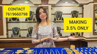 ALL NEW GOLD COLLECTION, MAKING 3.5% ONLY