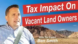 Tax Impact On Vacant Land Owners
