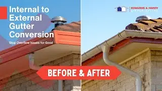 BEFORE / AFTER- Transformation (Internal to External Gutter Conversion)