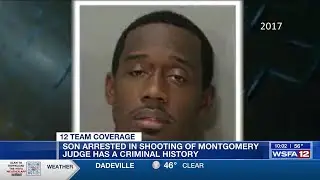 Son arrested in shooting of Montgomery judge has a criminal history