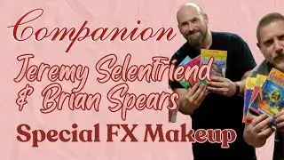 Did they burn a hand? - Interview with Companion SFX Artists Jeremy Selenfriend & Brian Spears