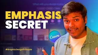 Emphasis in Graphic Design Explained | Graphic Design Principles | Canva Complete Mastery Course