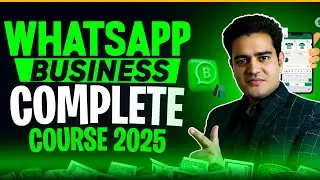 WhatsApp Business Tutorial in Hindi 2025 | Grow Sales with WhatsApp Marketing | #whatsappbusiness