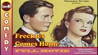 Freckles Comes Home | Full Movie | Johnny Downs, Gale Storm, Mantan Moreland