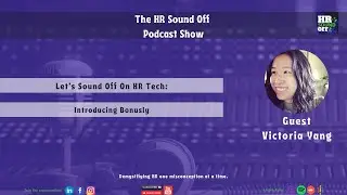 Let's Sound Off on HR Tech: Introducing Bonusly