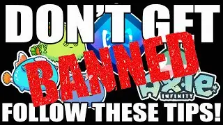 [AXIE INFINITY] DONT GET BANNED | HOW TO AVOID THE BAN HAMMER | BEGINNER'S GUIDE (Tagalog)