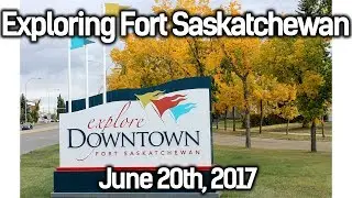 Exploring Fort Saskatchewan -  June 20th, 2017 | Mayor Gale Katchur & Curtis Dominique