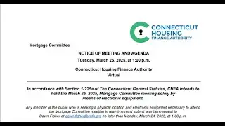 CHFA Mortgage Committee Meeting March 2025