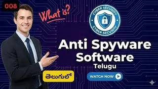 What is Anti spyware software in Cyber Security in Telugu