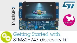 Getting Started with STM32H747 Discovery kit