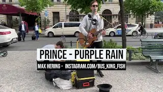 12.05.2022 #Berlin Stra&szlig;enmusiker #Prince Purple Rain Max Hering #Musik