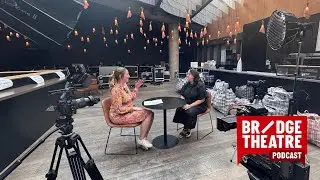 Подкаст Bridge Theatre, 1 сезон, 8 серия: Лили Моллгард, руководитель отдела реквизита.