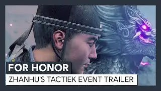 For Honor - Y3S4 Event: For Honor - Zhanhu's Tactiek - Trailer
