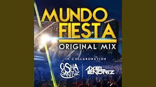 Mundo Fiesta (Original Mix)