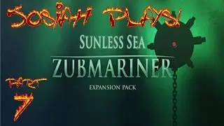 ZUBMARINER (Sunless Sea) - Josiah Plays! One-Shots (7 of 7) [Blind] [Merciful] [Twitch Stream]