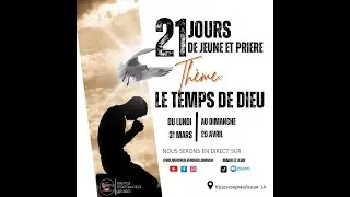 Le Temps De Dieu|Jour 1
