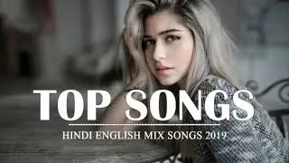 Hindi English Mashup 2020 - New Mashup Mix Songs Best Of All Time