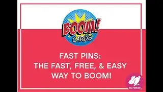 How to use Fast Pin with Boom Cards in Boom Learning