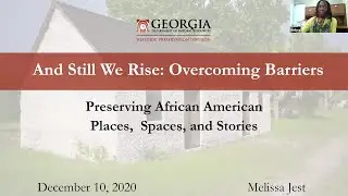 Preserving Georgia's African American Resources Part 1