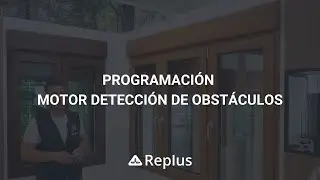 Tutorial de programación de motor de detección de obstáculos Came