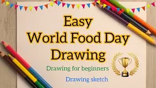 World Food Day drawing, 16 October / How to draw Healthy Food poster easy / Eat Healthy drawing