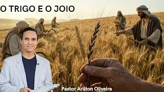 SBT 696. O TRIGO E O JOIO / PASTOR ARILTON OLIVEIRA