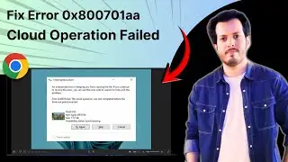 Как исправить ошибку 0x800701aa &laquo;Облачная операция не была завершена&raquo;: пошаговое полное руководство