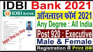 IDBI Bank Executives Online Form 2021 Kaise Bhare | How to Fill IDBI Bank Executive Online Form 2021