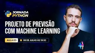 Aula 3 - Projeto de Previsão com Machine Learning | Jornada Python