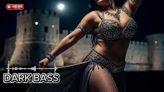 Arabic Belly Dance Remix | Middle Eastern Music - Dark Bass Flow