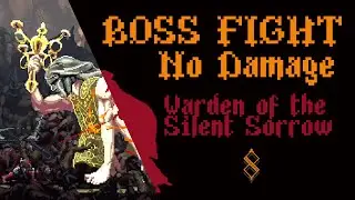 Blasphemous First Boss Fight No Damage (Warden of the Silent Sorrow)