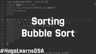 #HogaLearnsDSA - Bubble Sort