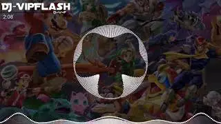 Super Smash Bros. Ultimate - Life Light | [DJ-VipFlash Remix]