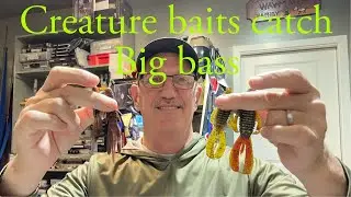 Why creature baits Catch Big Bass most anglers use them wrong