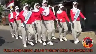 FUL LOMBA GRAK JALAN DESA SONGGOM LOR || Songgom channel