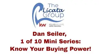 Dan of Licata Group Real Estate Advisors Part 1 of 10 Mini Series for BUYERS
