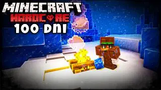 Przetrwałem 100 dni w EPOCE LODOWCOWEJ Minecraft Hardcore...