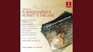 A Midsummer Night's Dream, Op. 64, Act 3: 