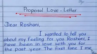 Write an attractive love letter to propose a girl ❤️|| proposal love letter 🌹||