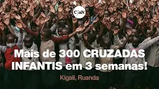 Cruzada Infantil em Ruanda, Kigali - &Aacute;frica | CfaN Brasil | Daniel Kolenda