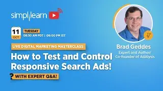 🔥Digital Marketing Masterclass: How to Test and Control Responsive Search Ads | 2026 | Simplilearn