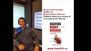 Global News Radio Talk to the Experts March 2018 Heart Fit Clinic
