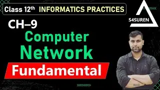 Compute network and components | Ch&ndash;9 Computer Network | Class 12th  IP (CBSE/ NCERT)