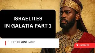 Israelites in Galatia: The Hidden Truth of Paul&rsquo;s Letter (Afro-Hebraic Perspective)