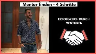MENTOR FINDEN - So findest Du einen Mentor!
