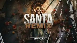 Santa ( REMIX ) - EMINICK - Rauw Alejandro, Ayra Starr -