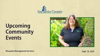 Upcoming Community Events for Sarasota County Mosquito Management Services